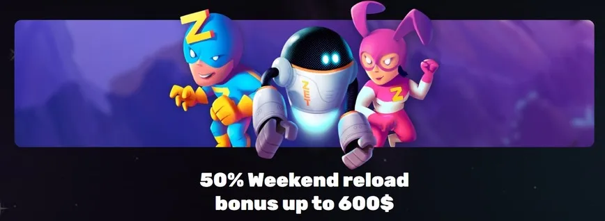 50% Weekend reload bonus up to 600$ at Zet Planet Casino