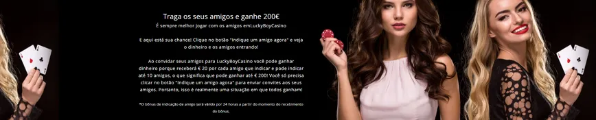 Indique um amigo no LuckyBoy Casino