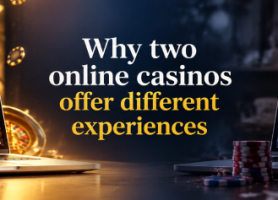 Why Two Online Casinos With Similar Games Can Deliver Very Different Experiences